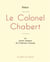 Le colonel chabert de Balzac (édition grand format)