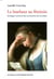 Le bonheur au feminin - strategies narratives des romancieres des lumieres