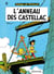 Johan et Pirlouit Tome 11 : l'anneau des Castellac