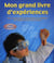 Mon grand livre d'expériences