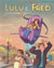 Lulu et Fred Tome 2 - du sérieux à Châtigneux