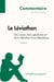 Le léviathan de Hobbes - des causes de la génération et de la définition d'une république