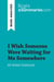I Wish Someone Were Waiting for Me Somewhere by Anna Gavalda (Book Analysis) : Detailed Summary, Analysis and Reading Guide