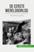 De Eerste Wereldoorlog (Volume 2) : 1915-1917, de impasse