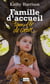 Famille d'accueil, famille de coeur