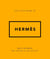 The little guide to Hermès