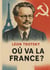 Où va la France ? : Le point de vue de Trotsky sur la révolution prolétarienne et le Front populaire dans la France des années 1930