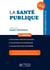 La santé publique (5e édition)