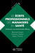 Les écrits professionnels des managers en santé : Guide pour une communication efficace