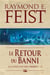 Le conclave des ombres Tome 3 : le retour du banni