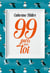 99 jours avec toi