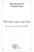 Devenez qui vous êtes avec les outils de la PNL