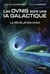 Les OVNIS sont une IA galactique : La révélation choc