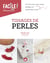 Tissages de perles - un livre pour tout savoir, pratique et accessible à tous