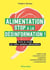 Alimentation - stop à la désinformation !