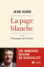 La page blanche - chroniques de l'arrière