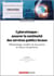 Cyberattaque : assurer la continuité des services publics locaux