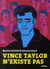 Vince Taylor n'existe pas