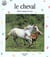 Le cheval sauvage