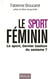 Le sport au féminin