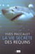 La vie secrète des requins