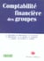 Comptabilité financière des groupes