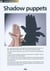 Shadow puppets