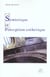 Semiotique et perception esthetique - pierre soulages et sainte-foy de conques