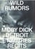 Wild rumors : Moby-Dick, Detroit et autres récit