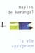 La vie voyageuse
