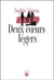 Deux coeurs légers