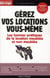 GEREZ VOS LOCATIONS VOUS MEME