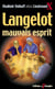 Langelot Tome 33 : Langelot mauvais esprit
