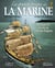 La grande fresque de la marine Tome 2 : de Louis XV à la fin de l'Ancien Régime