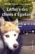 L'affaire des chiens d'egleton