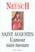 Saint-augustin - l'amour sans mesure