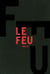 Le feu