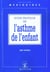 Guide pratique de l'asthme chez l'enfant