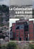 La Colonisation sans nom