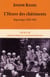 L'heure des châtiments - reportages 1938-1945