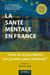 La santé mentale en France
