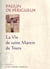 La vie de saint martin de tours