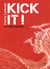Kick it ! combat ordinaire