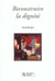 Reconstruire la dignite
