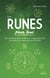 Les runes pour tous : des exercices pour explorer la magie des runes et révéler vos désirs profonds