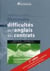 DICTIONNAIRE DES DIFFICULTES DE L'ANGLAIS DES CONTRATS