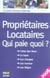 Propriétaires, locataires, qui paie quoi ? (édition 2008)