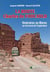La route Charles de Foucauld - itinéraires au Maroc sur les traces de l'explorateur