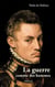 La guerre comme des hommes