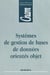 Systèmes de gestion de bases de données orientés objet (CNAM Synthèses informatiques)
